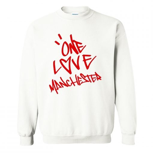 One Love Manchester Ariana Grande Sweatshirt KM