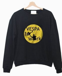 Vespa To Work Sweatshirt KM