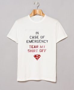 In Case of Emergency Tear My Shirt Off T-Shirt KM