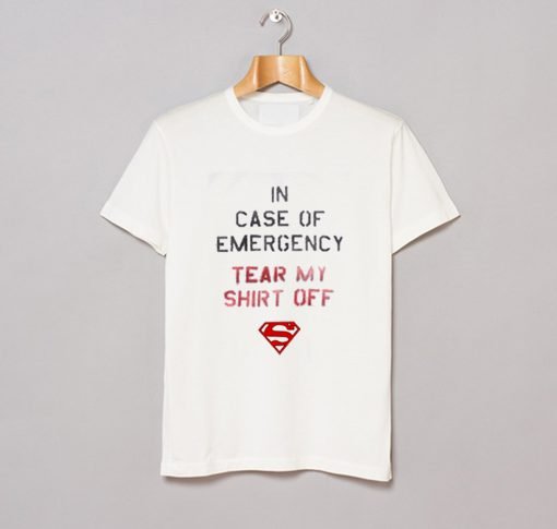 In Case of Emergency Tear My Shirt Off T-Shirt KM