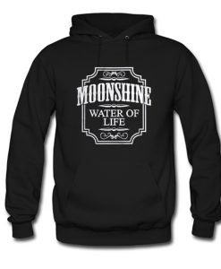 Moonshine Whiskey Water Of Life Hoodie KM