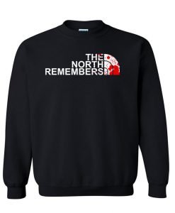 The North Remembers Sweatshirt KM