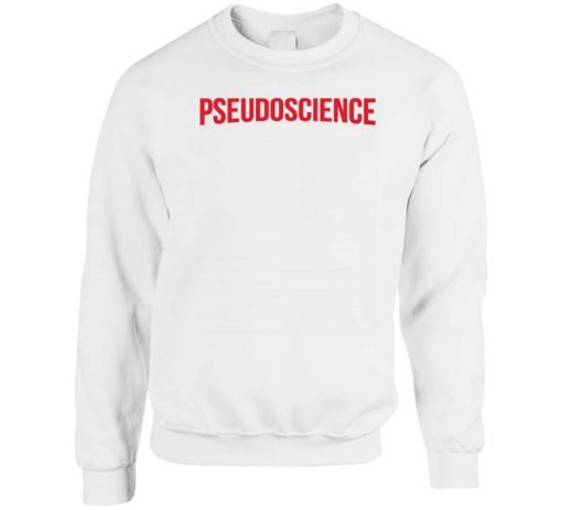 Pseudoscience Netflix Inspired Sweatshirt KM