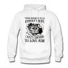 Tough Enough To Be An Asshole’s Wife Crazy Enough To Love Him Hoodie KM