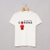 We Can Fight Corona Virus T-Shirt KM