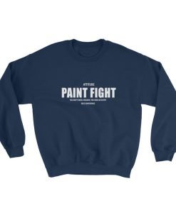 Attitude Paint Fight Sweatshirt KM
