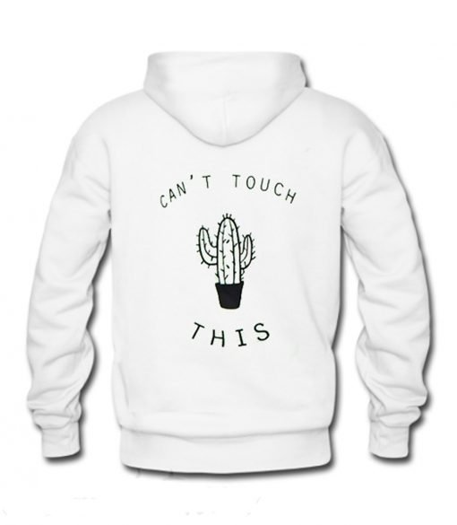 Can’t touch this cactus Hoodie KM