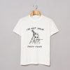 I’m Not Your Party Favor T-Shirt KM