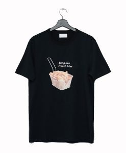 Long Live French Fries Print T-Shirt KM