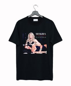 Shakira Rihanna T Shirt KM