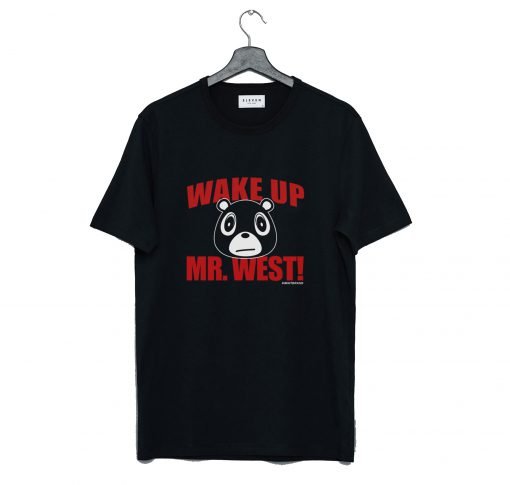 Wake Up Mr. West T Shirt KM