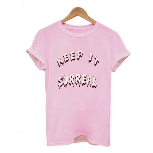 Keep It Surreal T-Shirt Pink KM