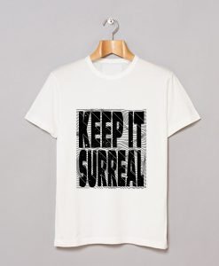 Keep It Surreal T-Shirt White KM
