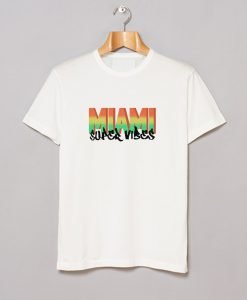 Miami Super Vibes T Shirt KM