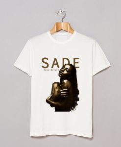 New SADE love Deluxe T Shirt KM