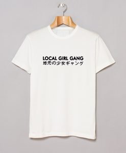 Local Girl Gang Japanese T Shirt KM