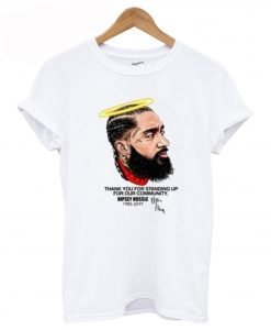 Nipsey Hussle Thank You For Standing Up For Our Community T Shirt KM