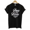Thugs & Kisses T-Shirt KM