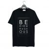 Be Courageous Joshua One Nine T-Shirt KM