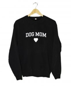 Dog Mom Sweatshirt KM