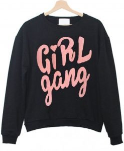 Girl Gang Sweatshirt KM
