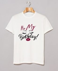 It’s My Birthday T-Shirt KM