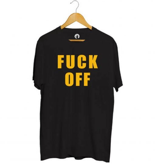 FUCK OFF T-Shirt KM