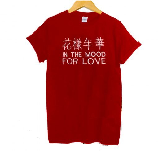 In The Mood For Love T-Shirt KM