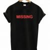 Missing T-Shirt KM