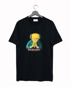 Mr Burns Excellent T-Shirt KM
