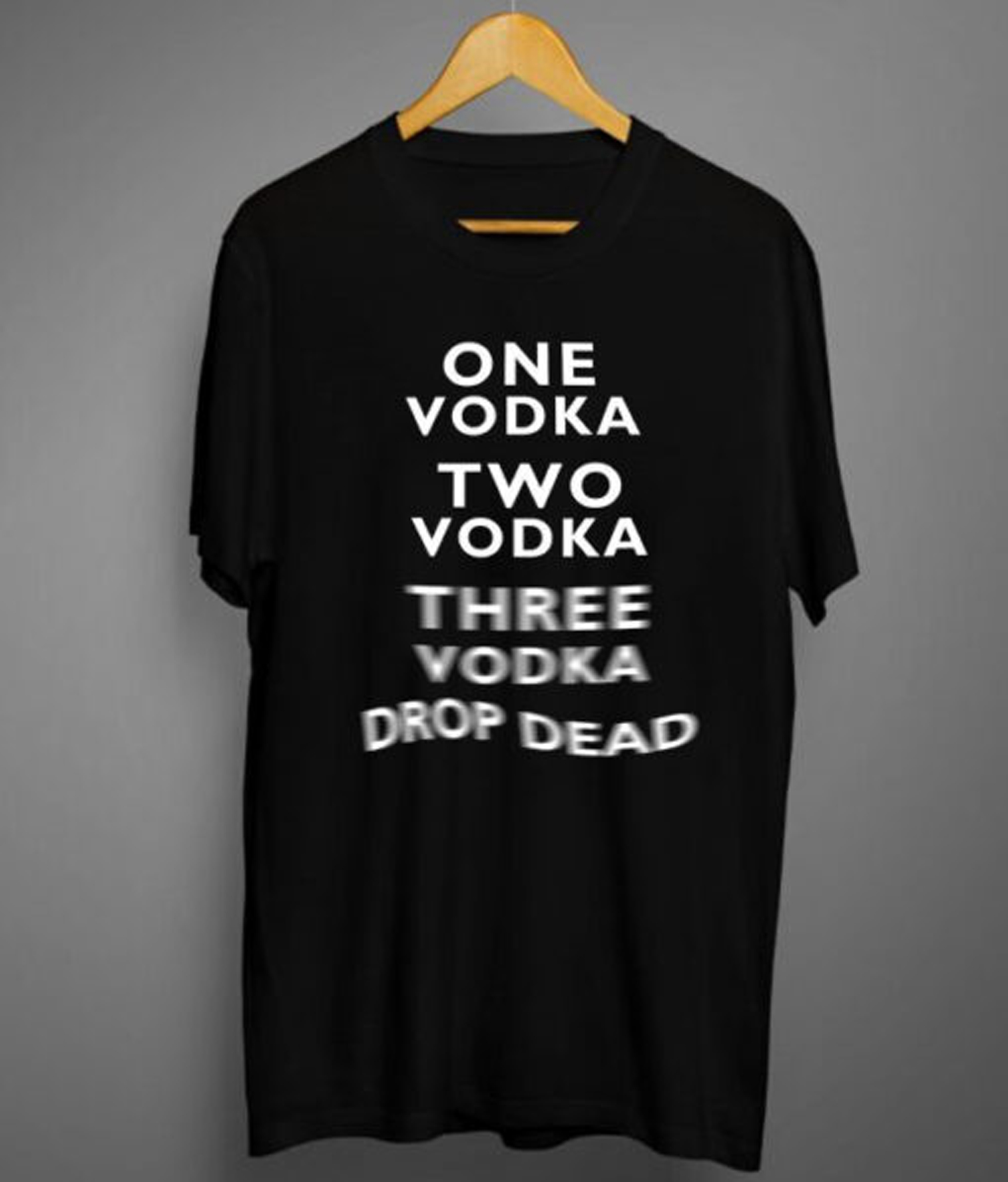 one vodka two vodka three vodka drop dead shirt