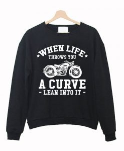 When life throws Sweatshirt KM