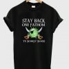 Stay Back One Fathom T-Shirt KM