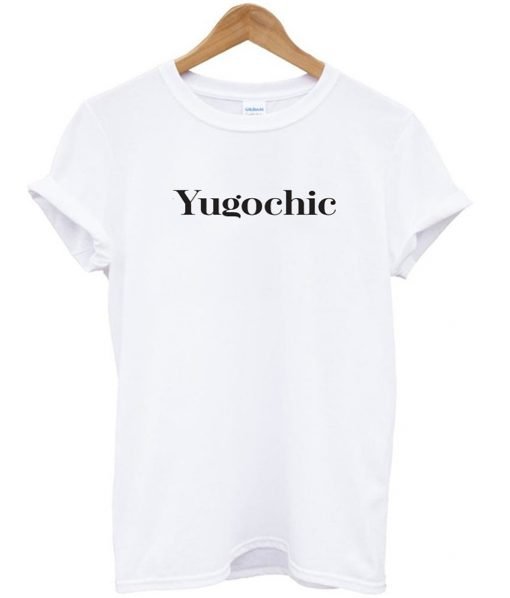 Yugochic T Shirt KM