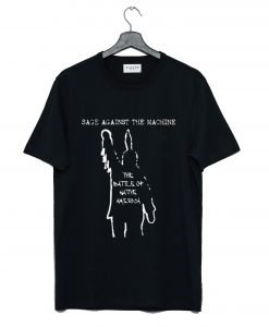 Sage Against The Machine The Battle of Native America T Shirt KM