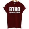 BTHO Coronavirus T Shirt KM