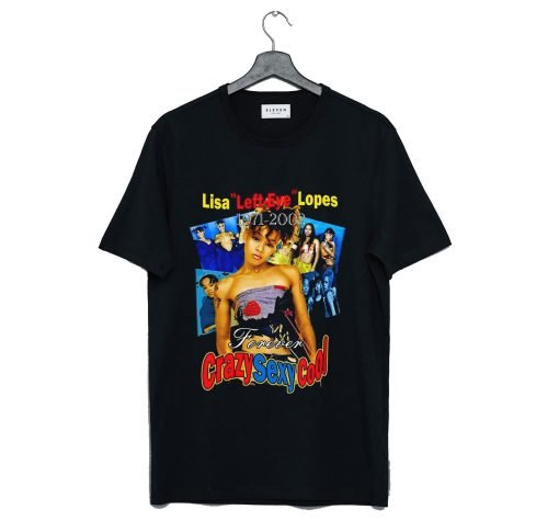 Lisa Left Eye Lopes Forever Crazy Sexy Cool TLC T Shirt KM