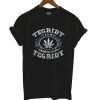 Tegridy Farms Farming With Tegridy T Shirt KM