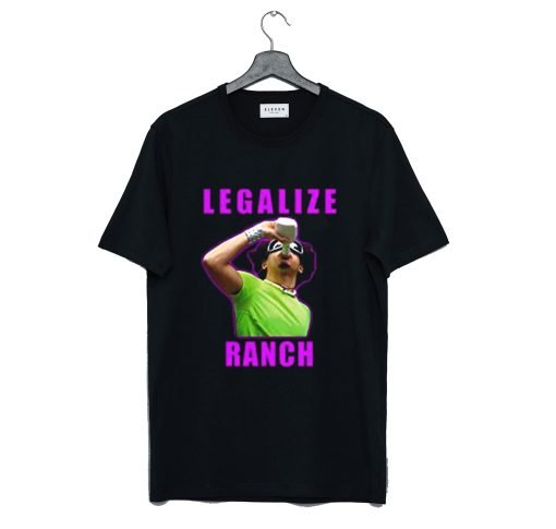 Eric Andre Legalize Ranch T Shirt KM