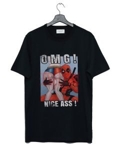 Deadpool omg nice ass T Shirt KM
