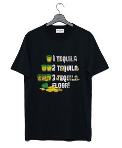 1 2 3 Tequila Floor T Shirt KM
