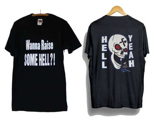 Stone Cold Wanna Raise Some Hell T-Shirt KM