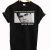Muhammad Ali Quote T-Shirt KM