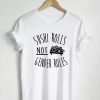 Sushi Rolls Not Gender Rules T-Shirt KM