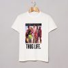 Thug Life Full House T-Shirt KM