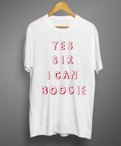 Yes Sir I Can Boogie T Shirt KM