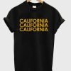 California California California T-Shirt KM