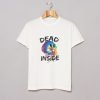 Skull Dead Inside T Shirt KM