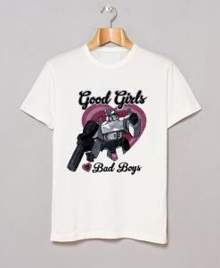 Transformer Good Girl Love Bad Boys T-Shirt KM