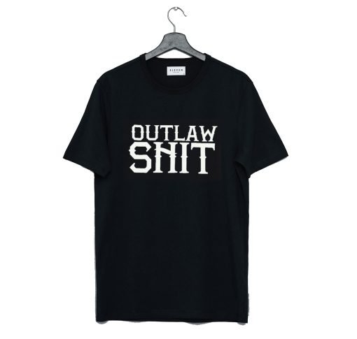 Outlaw Shit Struggle Jennings T Shirt KM